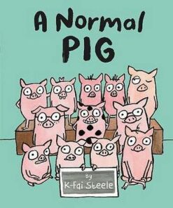 A Normal Pig - K-Fai Steele - 9780062748577