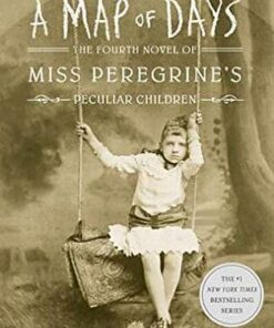 A Map of Days: Miss Peregrine's Peculiar Children - Ransom Riggs - 9780141385921