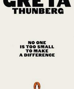 No One Is Too Small to Make a Difference - Greta Thunberg - 9780141991740