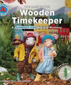 The Case of the Wooden Timekeeper - Eric Hogan - 9780228101956