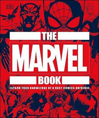 The Marvel Book: Expand Your Knowledge Of A Vast Comics Universe - DK - 9780241357651