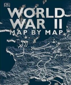 World War II Map by Map - DK - 9780241358719
