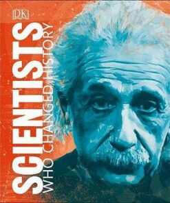 Scientists Who Changed History - DK - 9780241363416