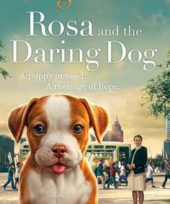 Rosa and the Daring Dog - Megan Rix - 9780241369142