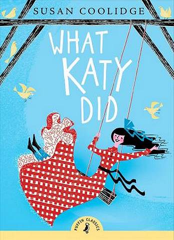 What Katy Did - Susan Coolidge - 9780241372326
