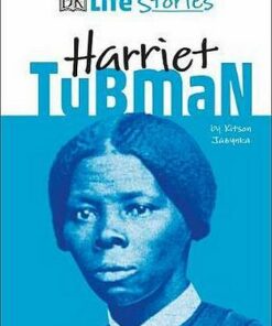 DK Life Stories Harriet Tubman - Kitson Jazynka - 9780241386231