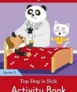 Top Dog is Sick Activity Book - Ladybird Readers Starter Level 5 - Ladybird - 9780241393895