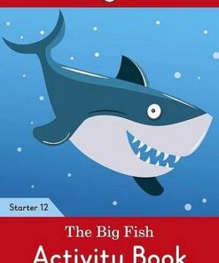 The Big Fish Activity Book - Ladybird Readers Starter Level 12 - Ladybird - 9780241393963