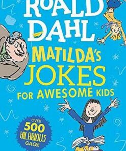 Matilda's Jokes For Awesome Kids - Roald Dahl - 9780241422137