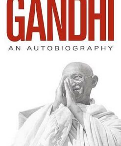 An Autobiography: 150th Anniversary Edition - M. K. Gandhi - 9780241986998