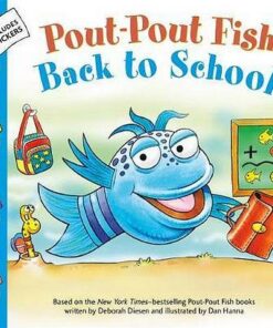 Pout-Pout Fish: Back to School - Deborah Diesen - 9780374310479