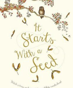 It Starts With A Seed - Laura Knowles - 9780711244078