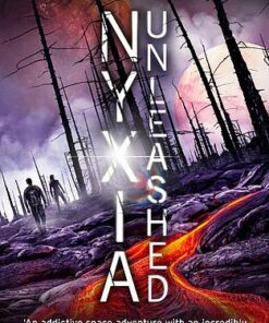 Nyxia Unleashed: The Nyxia Triad - Scott Reintgen - 9780718187361
