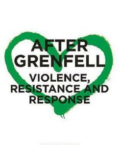 After Grenfell: Violence