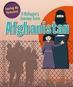 A Refugee's Journey from Afghanistan - Helen Mason - 9780778731290