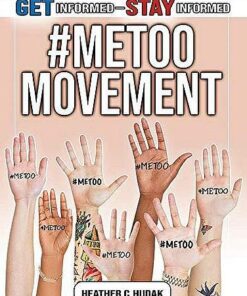#MeToo Movement - Heather C. Hudak - 9780778749714