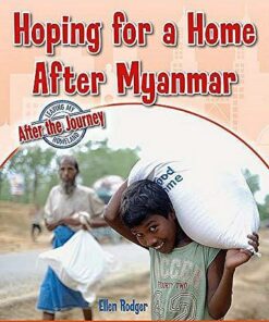 Hoping for a Home After Myanmar - Ellen Rodger - 9780778749875