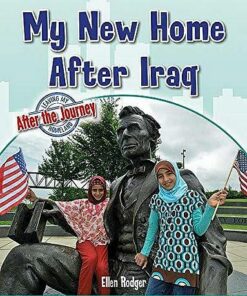 My New Home After Iraq - Ellen Rodger - 9780778749882