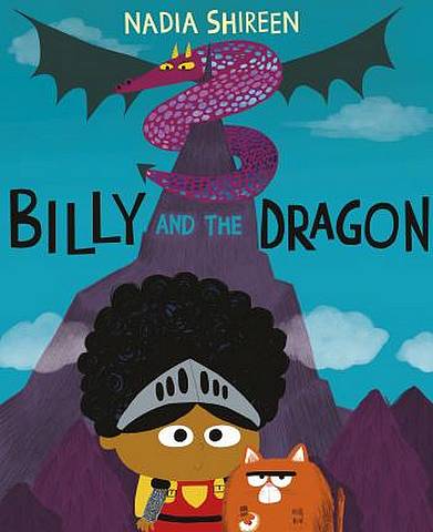 Billy and the Dragon - Nadia Shireen - 9780857551351