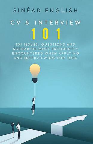 CV & Interview 101: 101 issues