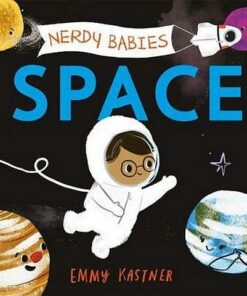 Nerdy Babies: Space - Emmy Kastner - 9781250312051