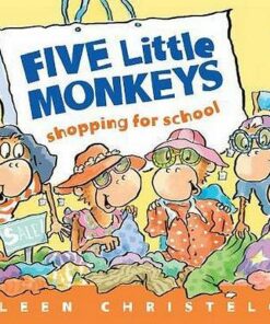 Five Little Monkeys Shopping for School - Eileen Christelow - 9781328612861