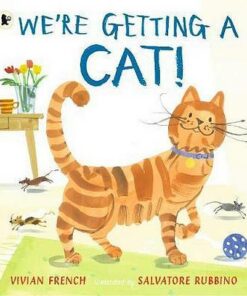 We're Getting a Cat! - Vivian French - 9781406382945