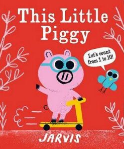 This Little Piggy: A Counting Book - Jarvis - 9781406385212