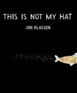 This Is Not My Hat - Jon Klassen - 9781406390735