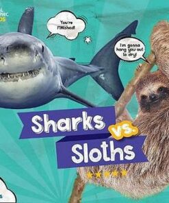 Sharks vs. Sloths - National Geographic Kids - 9781426335235