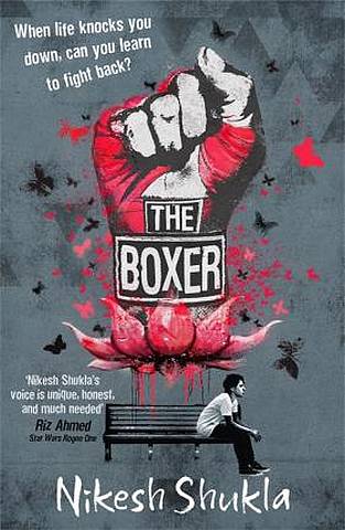 The Boxer 6 The Boxer - Nikesh Shukla - 9781444940695