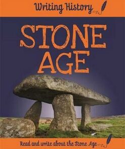 Writing History: Stone Age - Anita Ganeri - 9781445153117