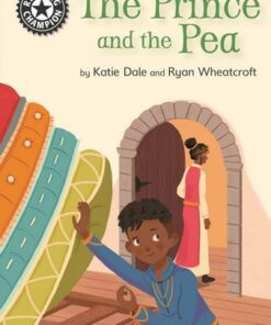 Reading Champion: The Prince and the Pea: Independent Reading 14 - Katie Dale - 9781445163406