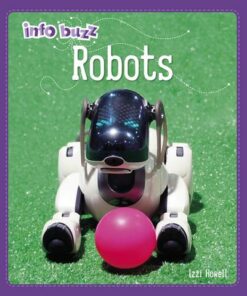 Info Buzz: S.T.E.M: Robots - Izzi Howell - 9781445164830
