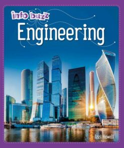 Info Buzz: S.T.E.M: Engineering - Izzi Howell - 9781445164878