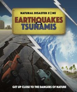 Natural Disaster Zone: Earthquakes and Tsunamis - Ben Hubbard - 9781445165905