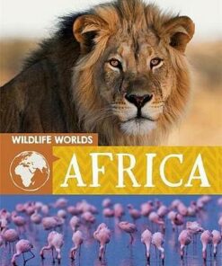 Wildlife Worlds: Africa - Tim Harris - 9781445166858