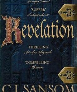 Revelation - C. J. Sansom - 9781447285861