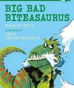 Big Bad Biteasaurus: A Bloomsbury Young Reader - Malachy Doyle - 9781472962508
