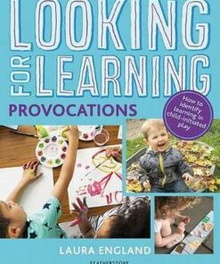 Looking for Learning: Provocations - Laura England - 9781472963130