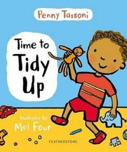 Time to Tidy Up - Penny Tassoni - 9781472964656