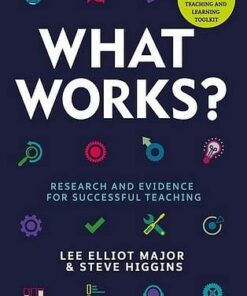 What Works?: Research and evidence for successful teaching - Lee Elliot Major - 9781472965639