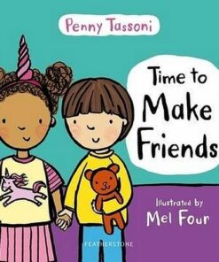 Time to Make Friends - Penny Tassoni - 9781472966704