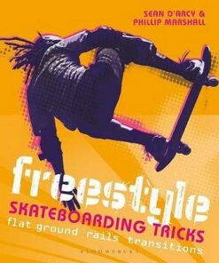 Freestyle Skateboarding Tricks: Flat ground