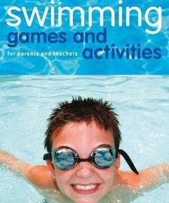Swimming Games and Activities: For parents and teachers - Jim Noble - 9781472973856