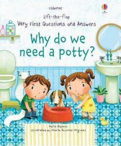 Why Do We Need A Potty? - Katie Daynes - 9781474940627