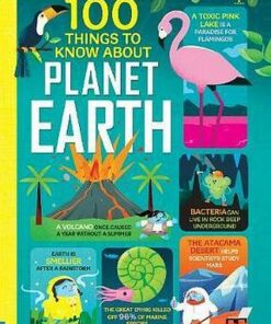 100 Things to Know About Planet Earth - Federico Mariani - 9781474950626