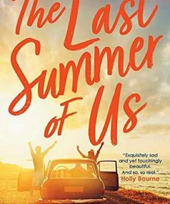 The Last Summer of Us - Maggie Harcourt - 9781474955447