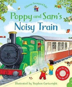Poppy and Sam's Noisy Train Book - Sam Taplin - 9781474962568