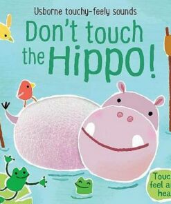 Don't Tickle the Hippo! - Sam Taplin - 9781474968713